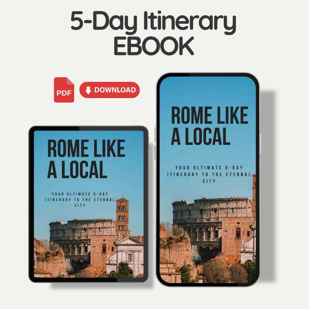 5-Day Rome Itinerary – Downloadable Ebook